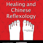 How Tibetan Sound Healing Is Similar to Chinese Reflexology - A Delight for Your Ears and Your Qi